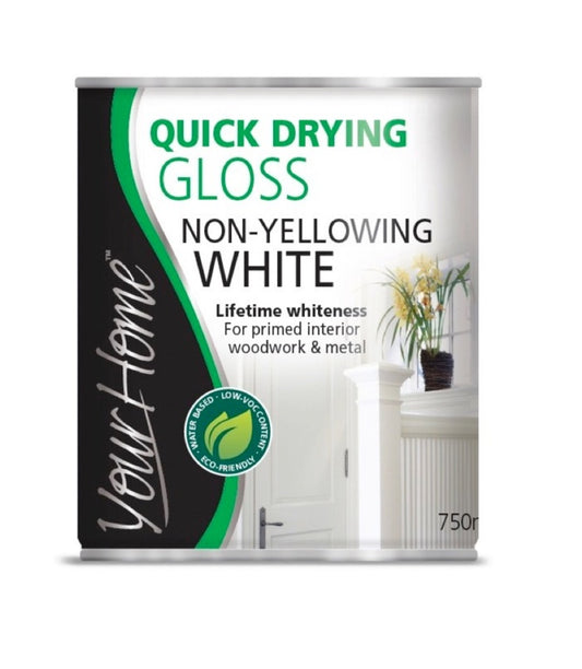 Your Home Quick Drying Gloss 750ml Brilliant White